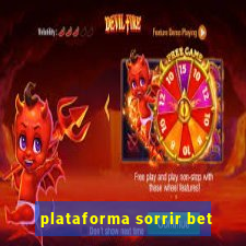 plataforma sorrir bet